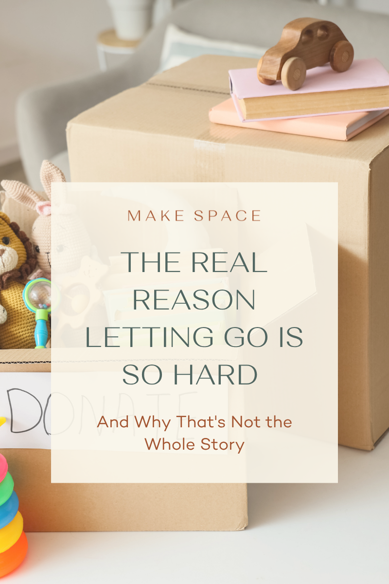 The Real Reason Letting Go Is So Hard (And Why That's Not the Whole Story)