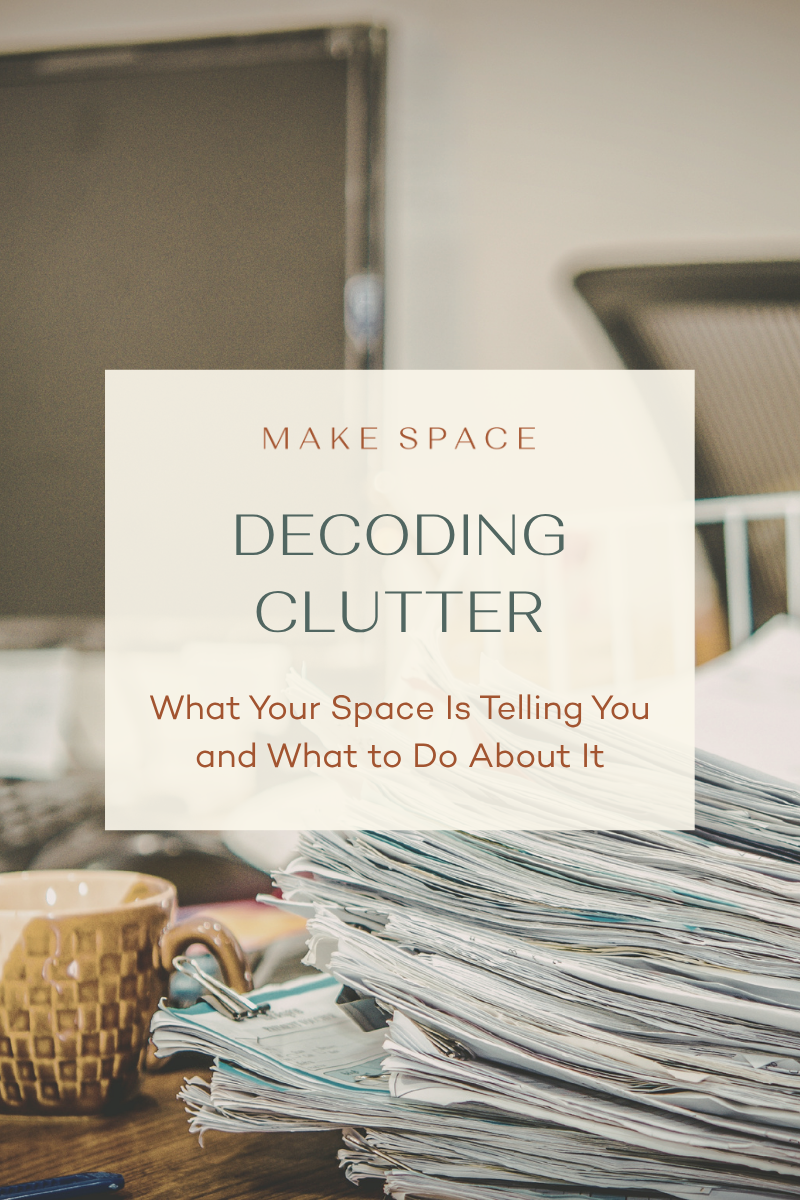 Understanding Clutter and Organization: What Your Home Is Really Telling You