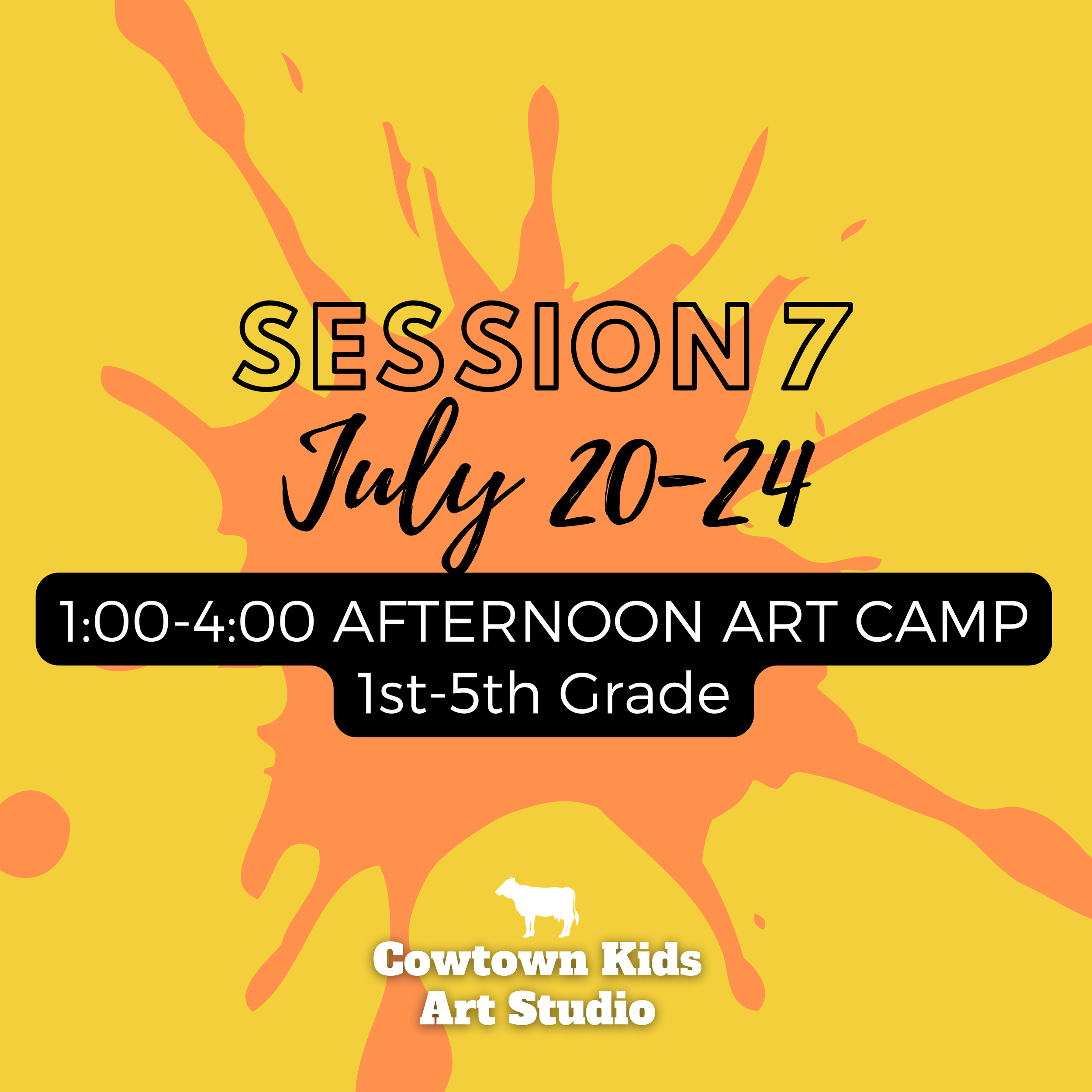 Summer 2026 Registration | Session 7: AFTERNOON Art Camp