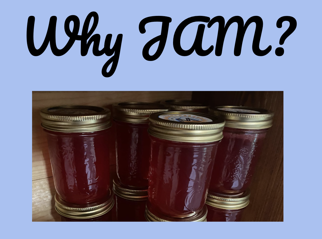 Why Jam?