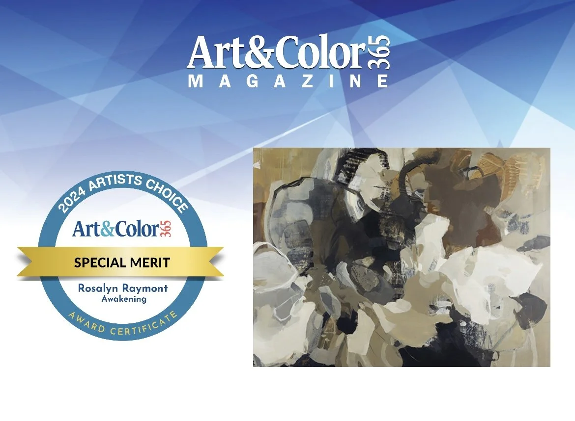 Cover of Art & Color Magazine, featuring an abstract painting with shades of black, white, and beige. There is a circular badge indicating a 2024 artist's choice award for Rosalyn Raymont for her piece 'Awakening,' with a gold ribbon that says 'Special Merit.'