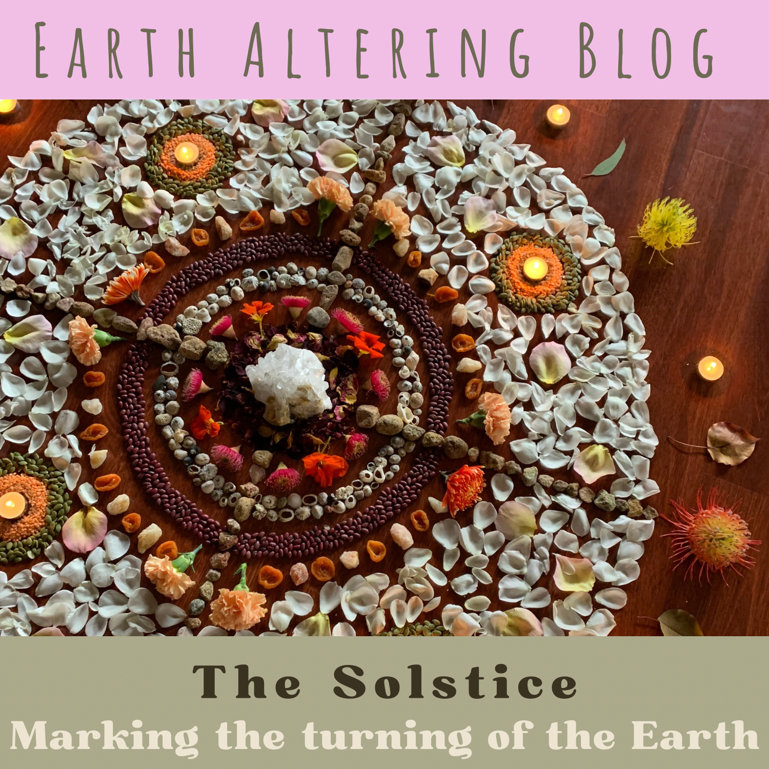 The Solstice: Marking the turning of the Earth