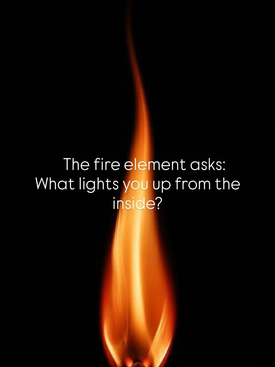 In the language of the elements, Fire rules spirit, vitality, passion, creativity, courage and transformation. It is the force that animates us, inspires us and reminds us what it feels like to be truly alive ❤️&zwj;🔥

When our inner fire burns brig
