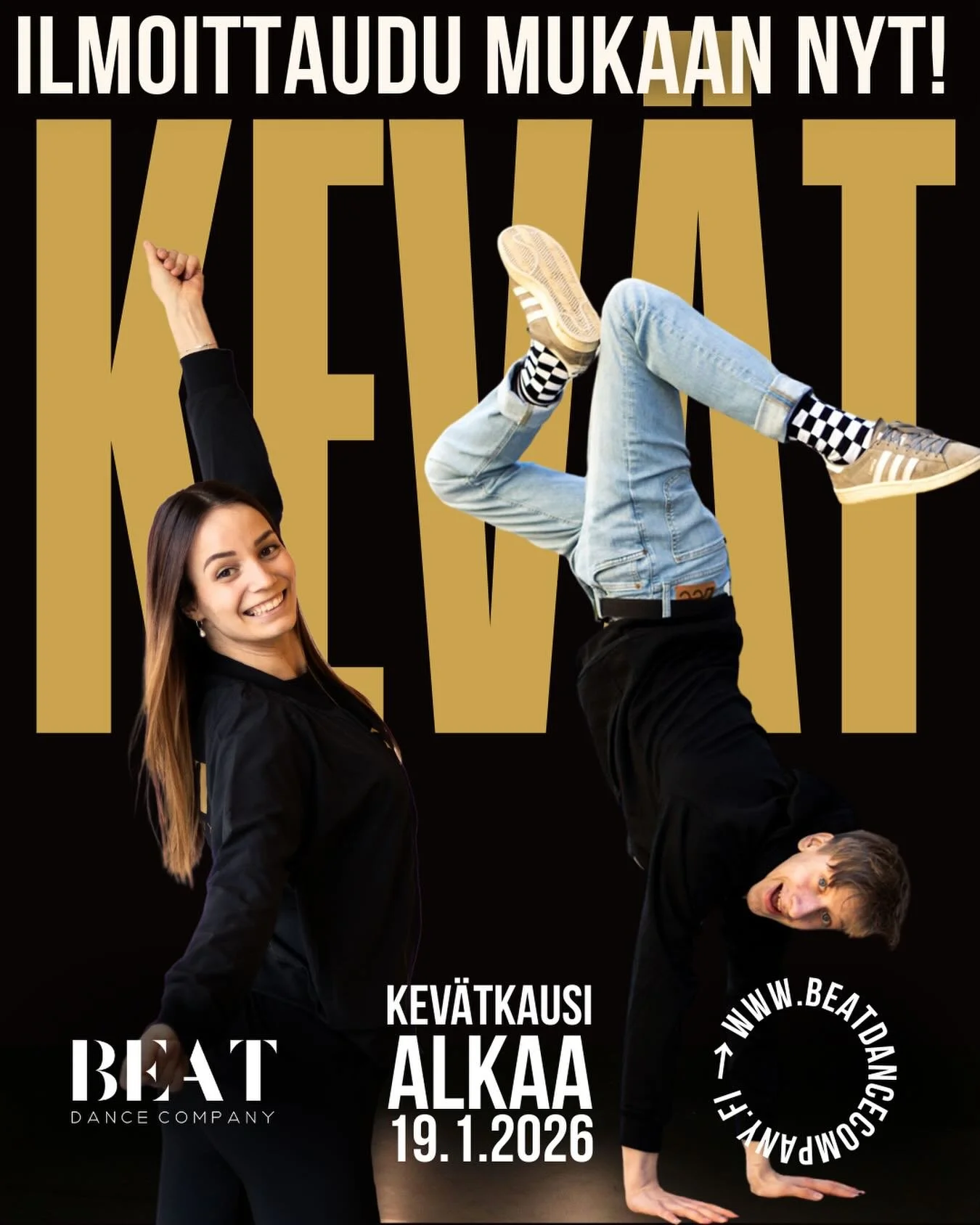 KEV&Auml;TKAUDEN ILMOITTAUTUMINEN ON NYT AUKI!💥

Beatin kev&auml;tkauden aikataulusta l&ouml;yd&auml;t tunteja moneen eri makuun lapsista aikuisiin. K&auml;y kurkistamassa kev&auml;tkauden lukuj&auml;rjestys nettisivuilta.📅

Tunnit alkavat 19.1.202