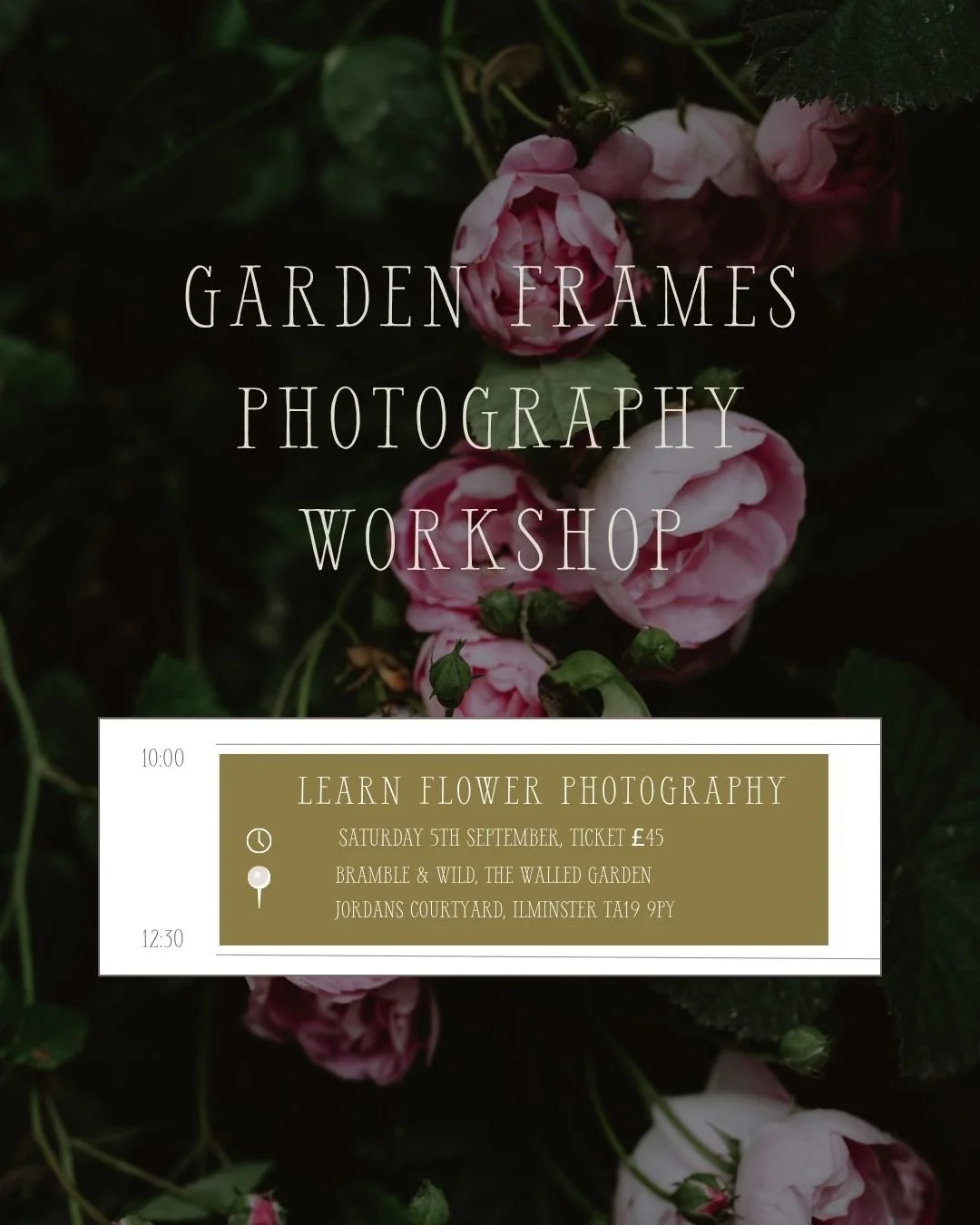 A couple of places are still up for grabs on my Garden Frames Photography Workshop at Bramble &amp; Wild on Saturday 5th September.

If you&rsquo;d like to get more confident photographing gardens, flowers and all those lovely seasonal details, come 