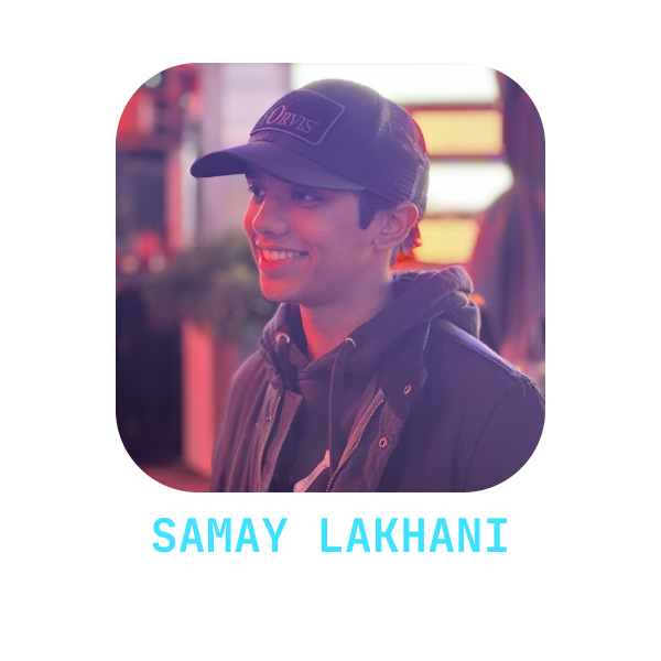 Samay Lakhani bio.png