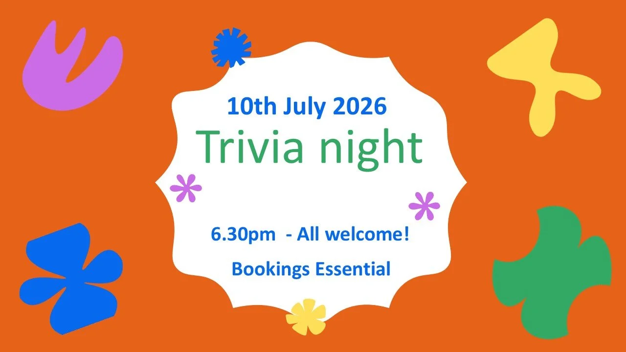 2026 Trivia Night -            10th July! 