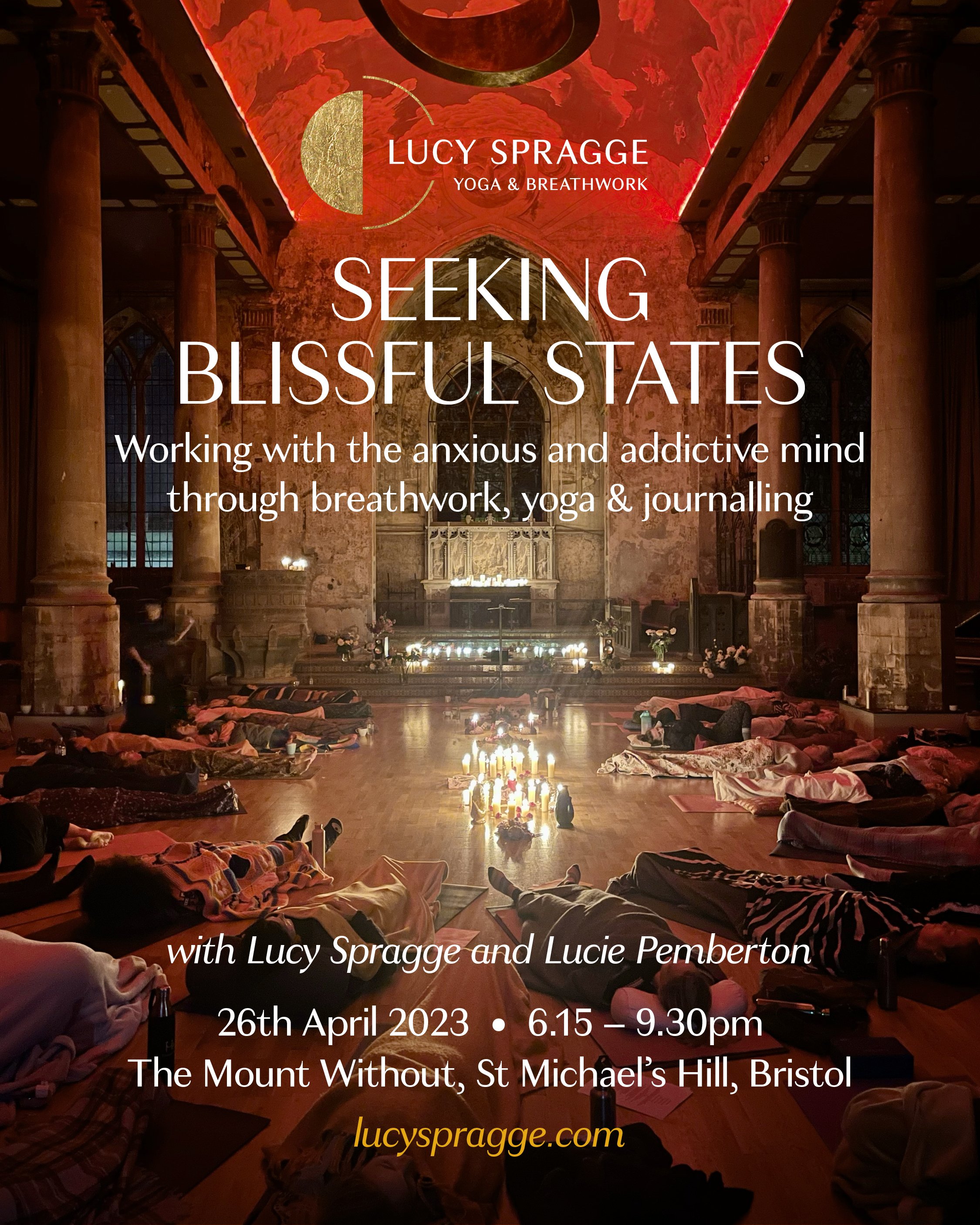 SEEKING BLISSFUL STATES - 26th April
