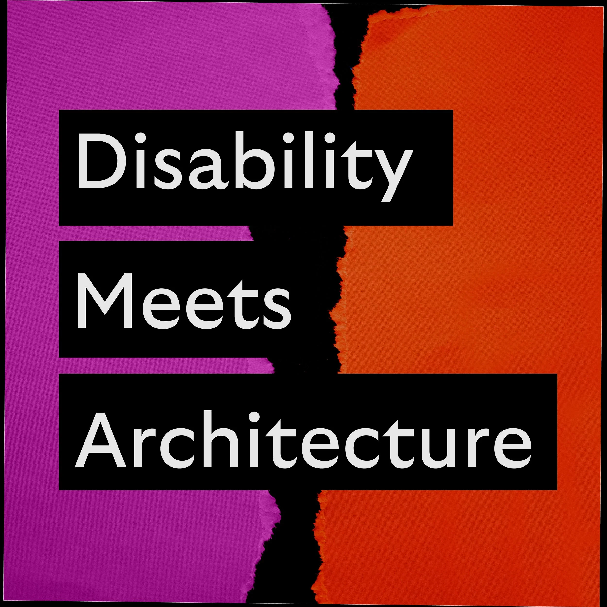 Disability meets Architecture