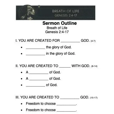 Breath of Life - Sermon Outline & Listening Guide (Genesis 2:4-17)