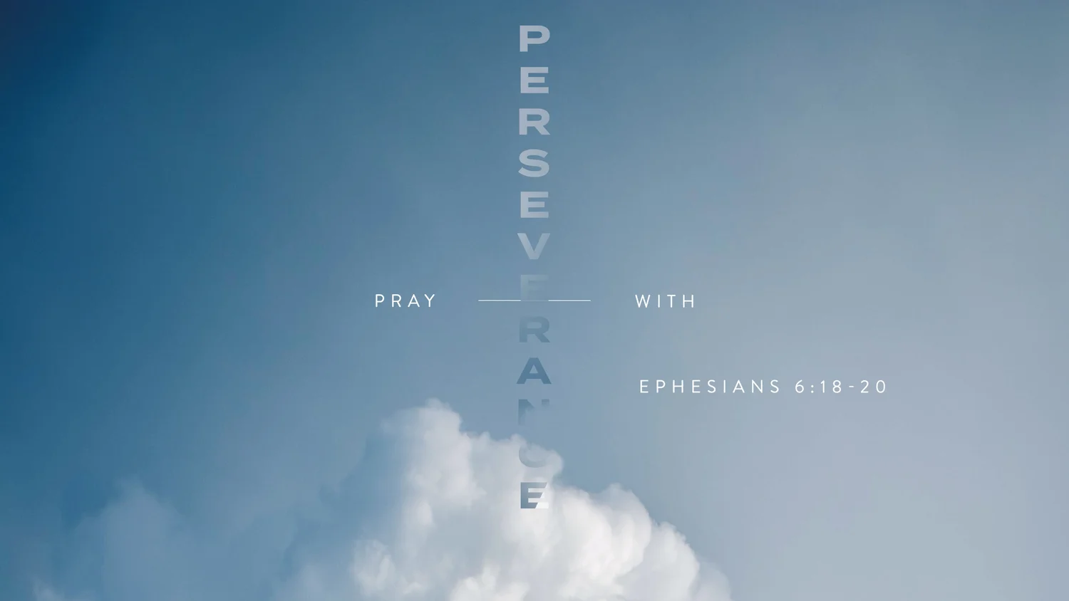 Reset: Pray with Perseverance, Ephesians 6:18-20 episode artwork