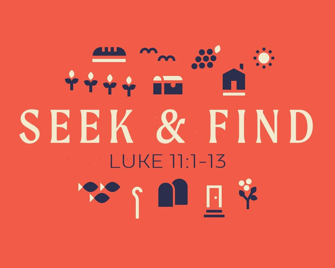 Parables: Seek and Find, Luke 11:1-13 episode artwork