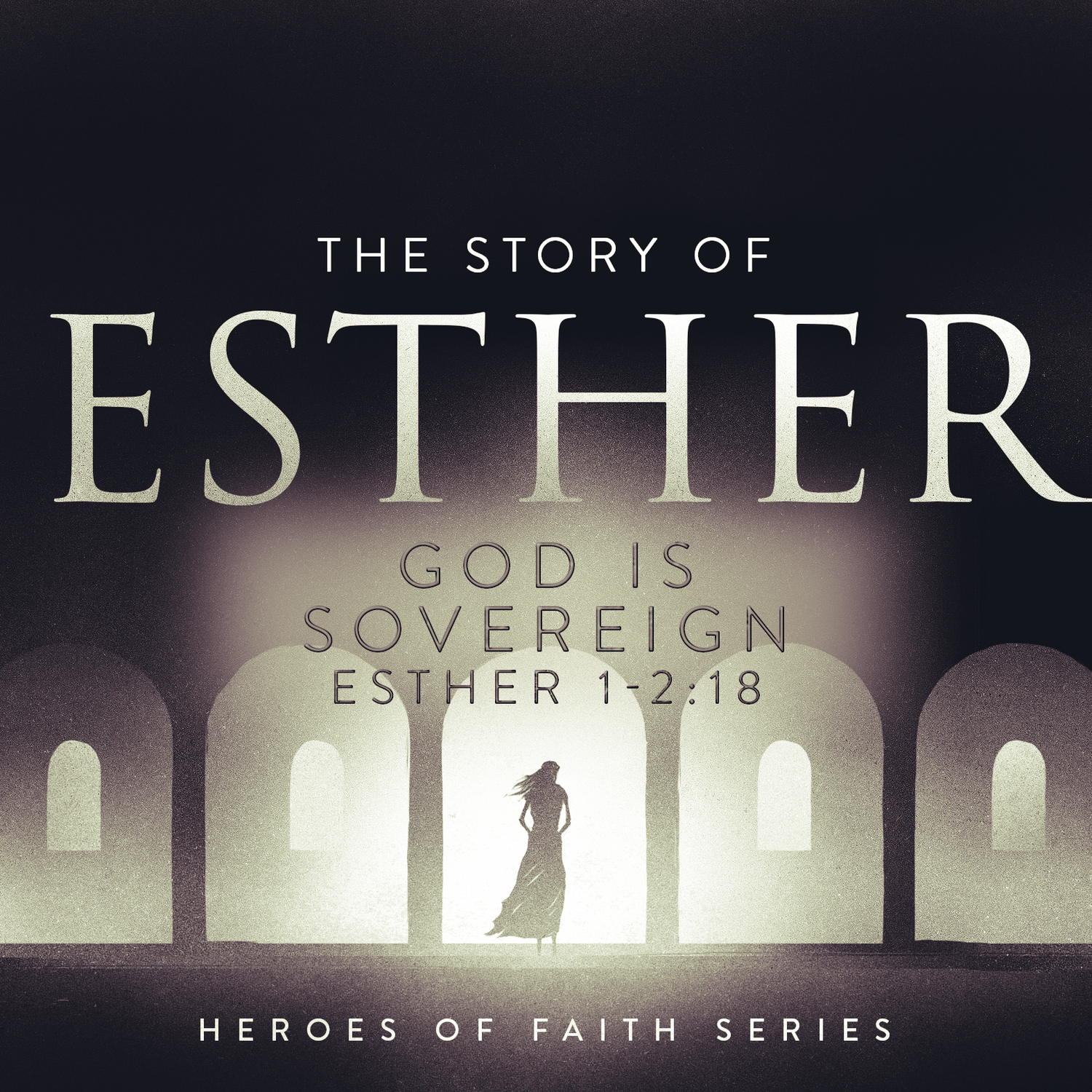 God is Sovereign, Esther 1-2:18 (Heroes of Faith Series: The Story of Esther) episode artwork