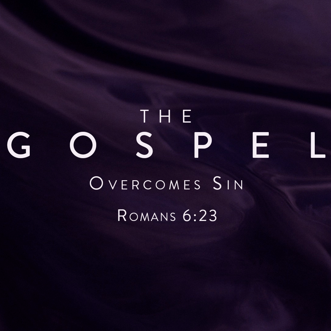The Gospel Overcomes Sin, Romans 6:23 episode artwork