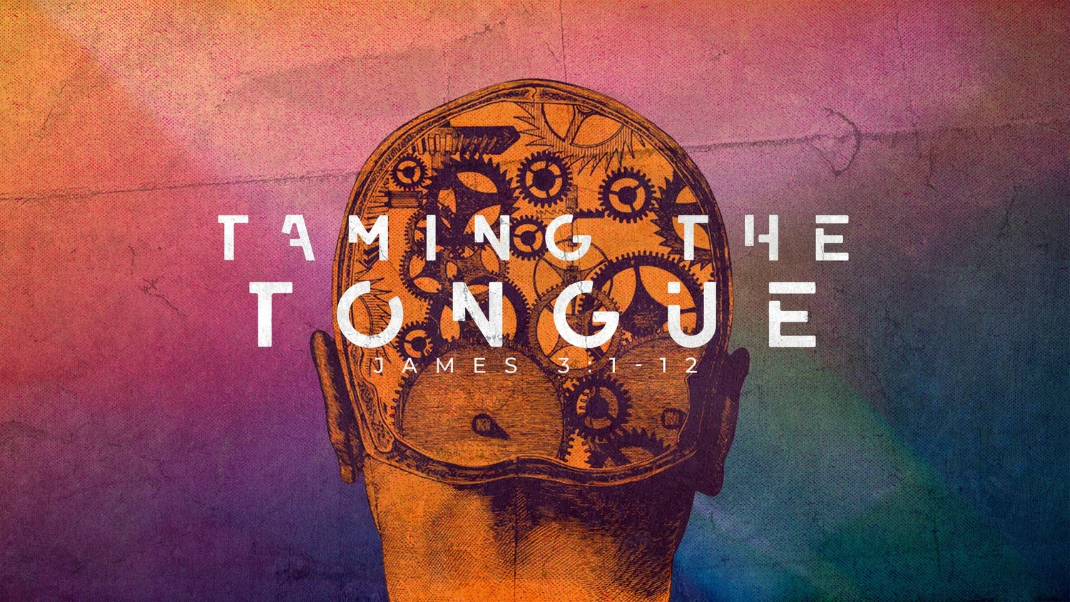 Taming the Tongue, James 3:1-12 episode artwork
