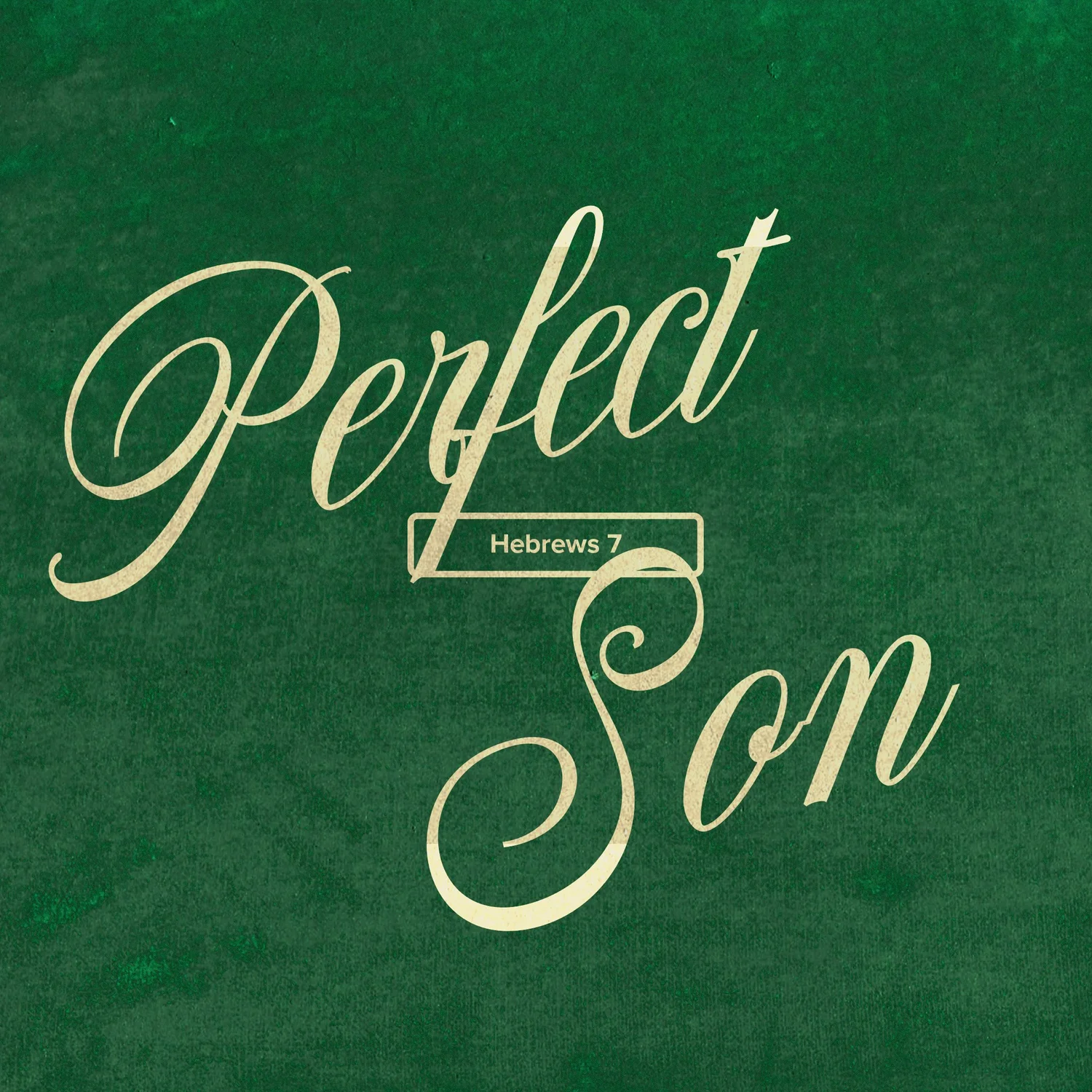 Perfect Son, Hebrews 7 episode artwork