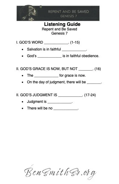 Repent and Be Saved - Sermon Outline & Listening Guide (Genesis 7)