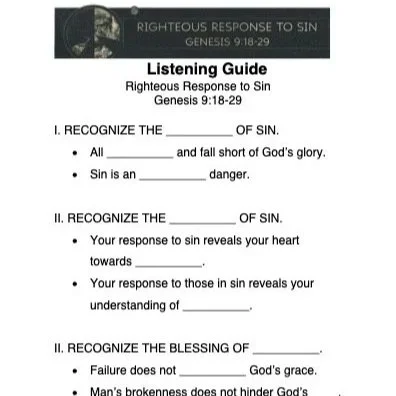 Righteous Response to Sin - Sermon Outline & Listening Guide (Genesis 9:18-29)
