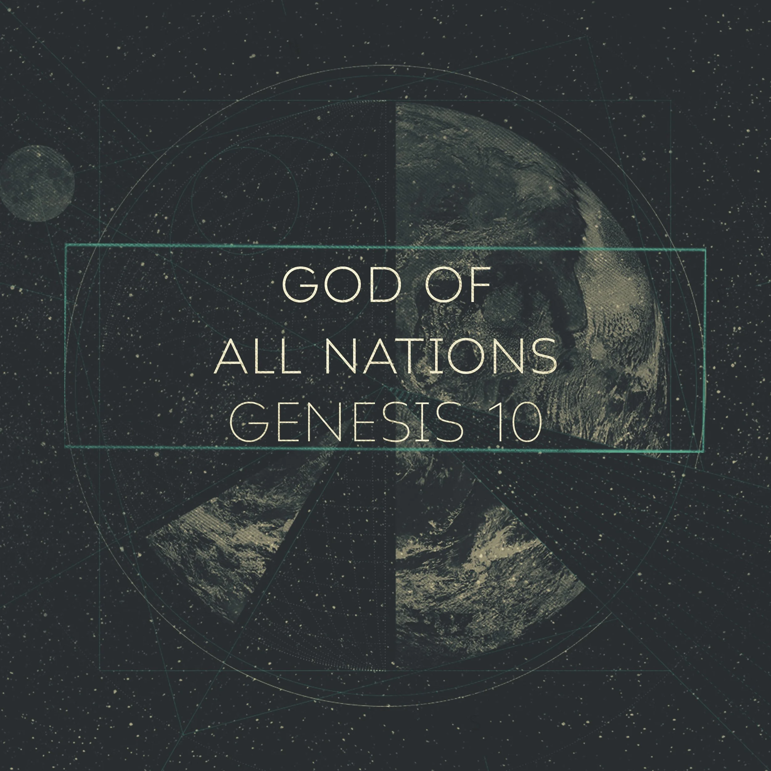 Genesis 10 God of All Nations_SQ_T.jpg