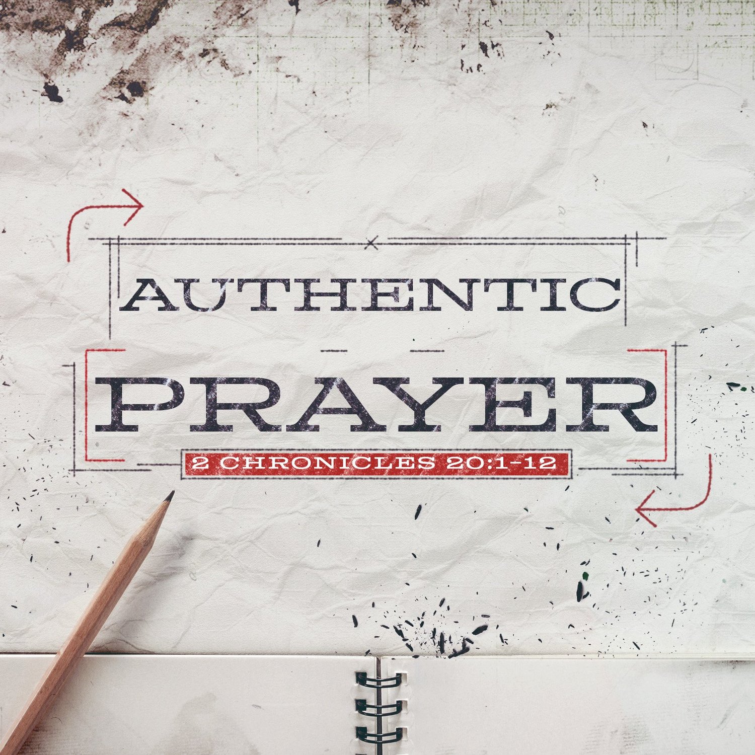 Authentic Prayer, 2 Chronicles 20:1-12 episode artwork