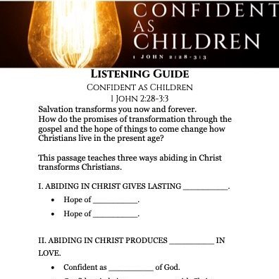Confident as Children - Sermon Outline & Listening Guide (1 John 2:28-3:3)