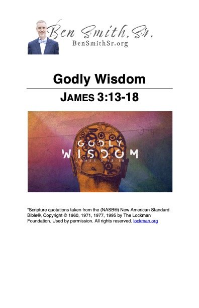 James 3_13-18 Godly Wisdom Online Notes.jpg