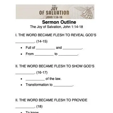 The Joy of Salvation - Sermon Outline & Listening Guide (John 1:14-18)