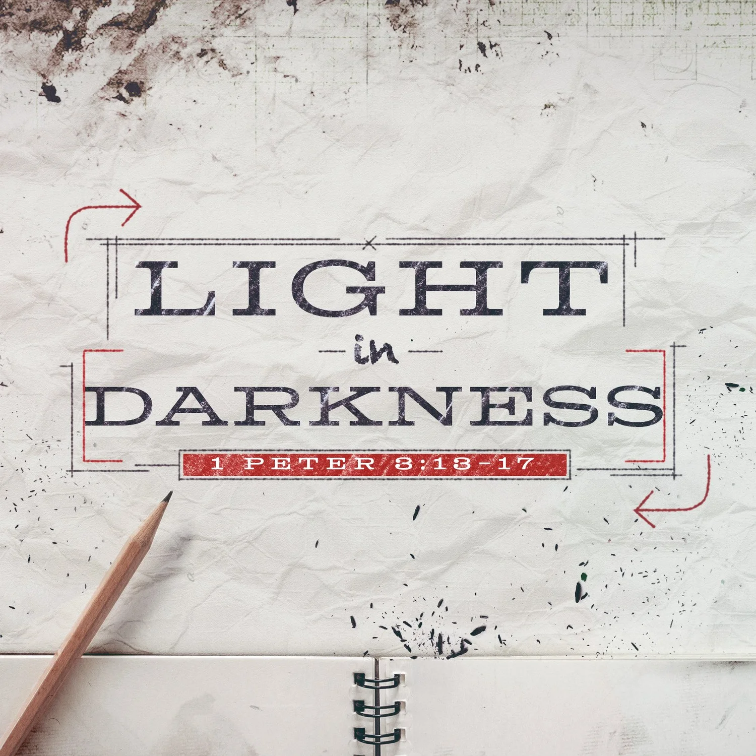 Light in Darkness, 1 Peter 3:13-17 episode artwork