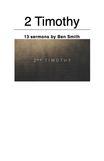 2 Timothy Sermon Notes and outline handouts PREVIEW 1.jpg