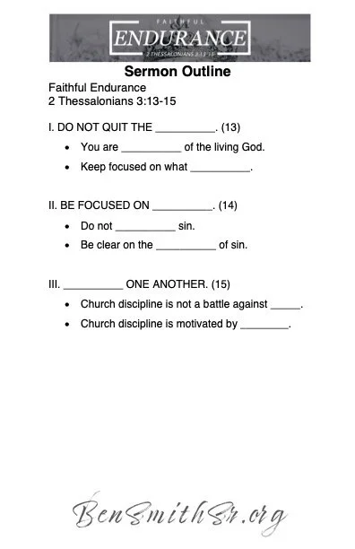 2 Thessalonians 3_13-15 Faithful Endurance Online Notes 2.jpg
