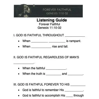 Forever Faithful - Sermon Outline & Listening Guide (Genesis 11:10-32)