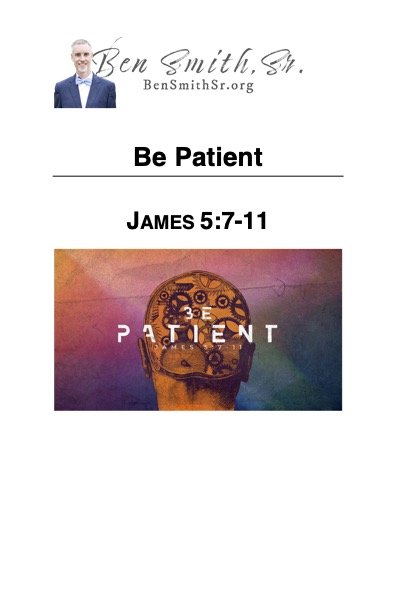 James 5_7-11 Be Patient Online Notes.jpg