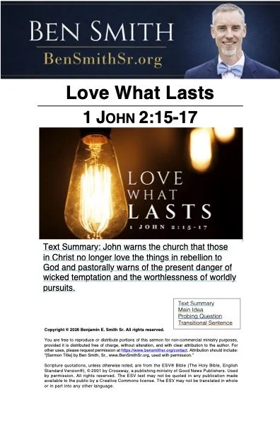 1 John 2_15-17 Love What Lasts Online Manuscript.jpg