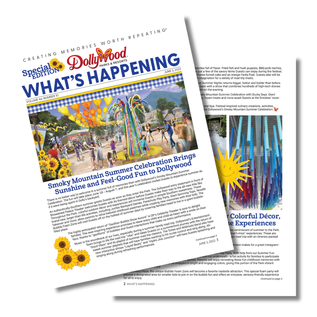 Articles written for special Smoky Mountain Summer Celebration edition of the Dollywood host newsletter. Click image for full PDF.