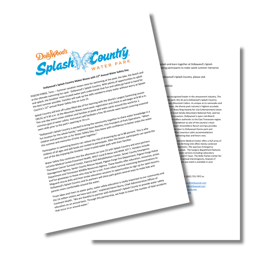 Press release written to promote the 12th annual Water Safety Day at Dollywood's Splash Country. Click image for full PDF.