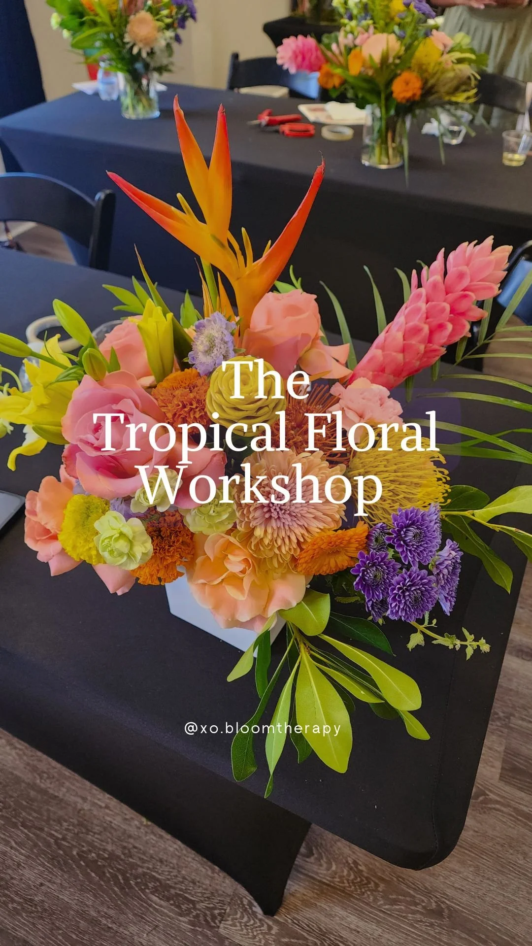 Intro to Tropical Floral Design Workshop!