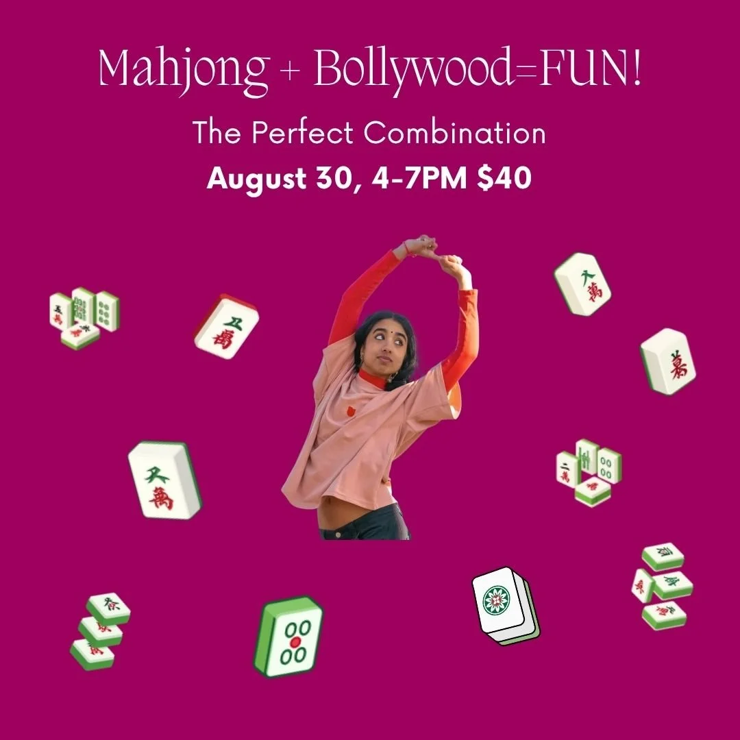 Mahjong + Bollywood Dance