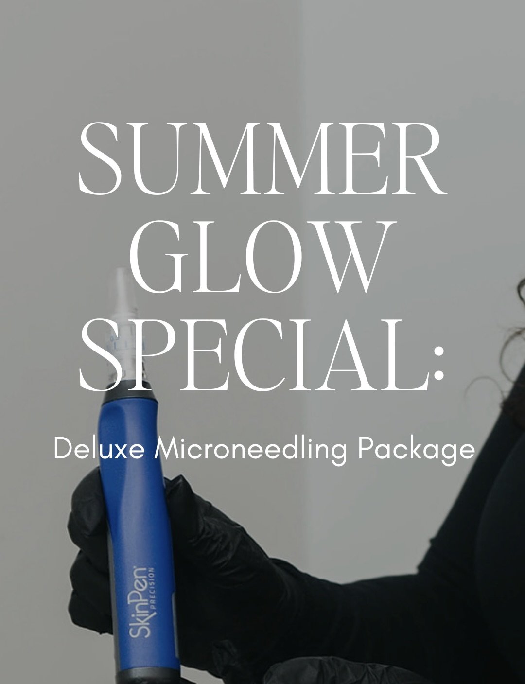 JUNE Deluxe Microneedling Package