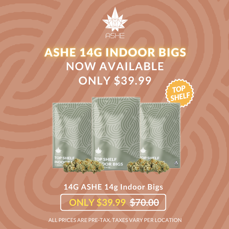 ashe x genuine 1g indoor pre-roll for only $3.99 originally $9.99