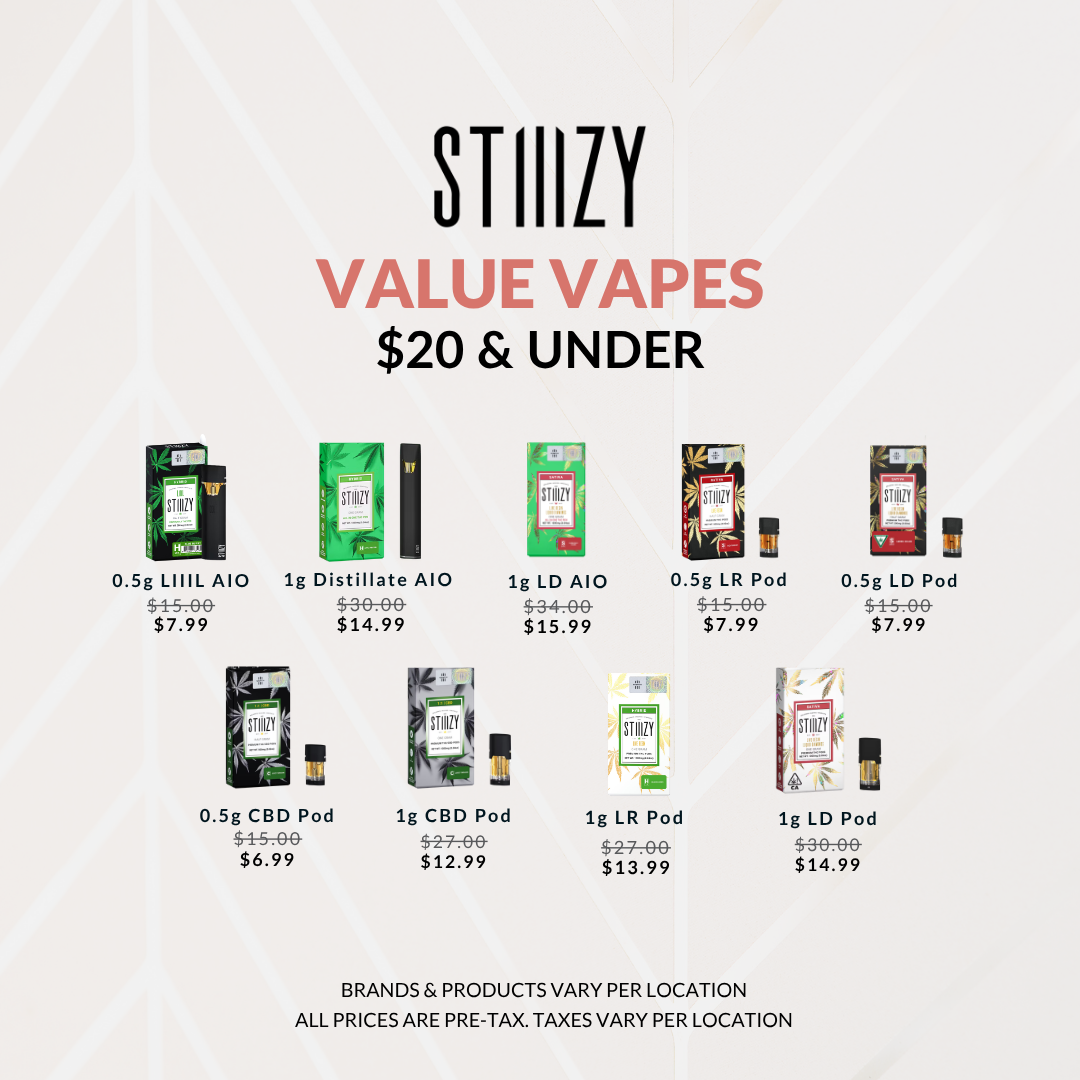 STIIIZY Value Vapes $20 and under