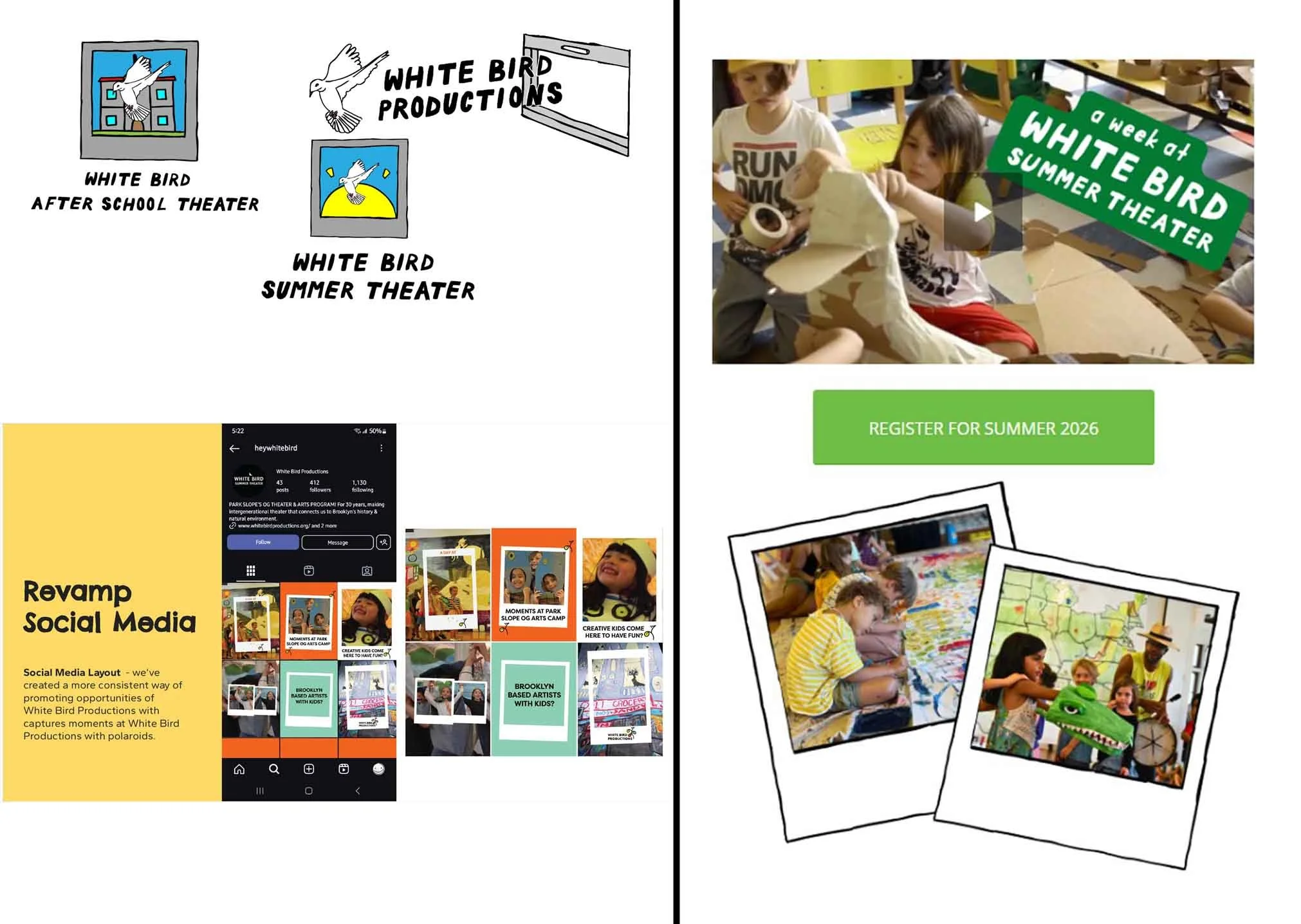 Albert Frontela created hand-lettering and Karissa Young developed a polaroid social media frame that was adopted by White Bird Summer theater. (Spring 2025)