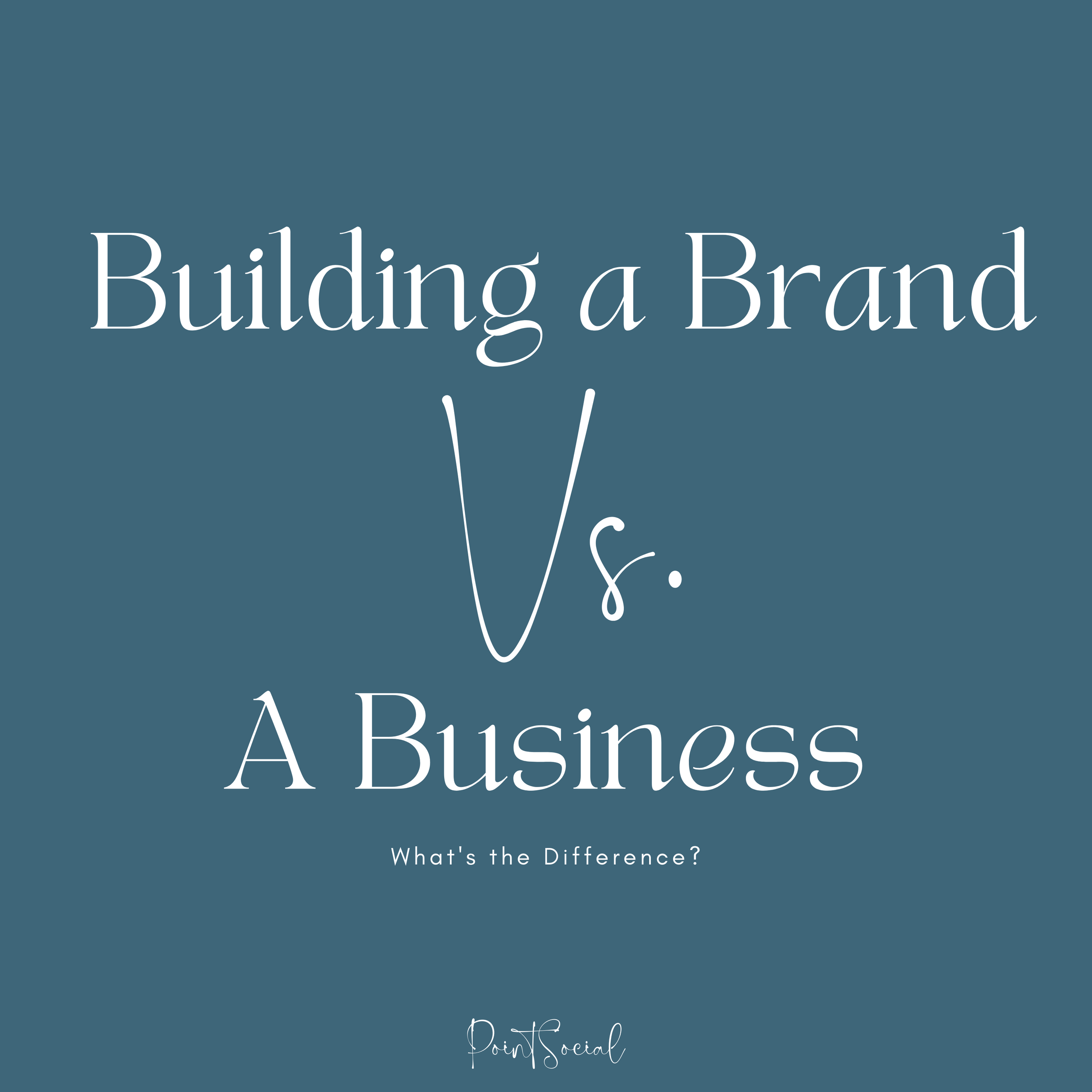 Building a Brand vs. a Business: What’s the Difference?