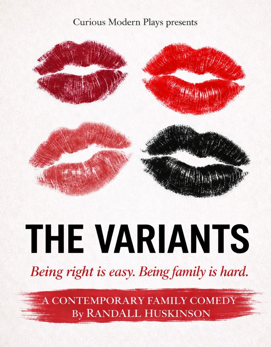 Liptstick tube is shadowed by a syringe, there is a liptstick kiss creating the dot of the i in the title of The Variants, a Covid, pandemic, family zoom drama comedy by playwright Randall Huskinson