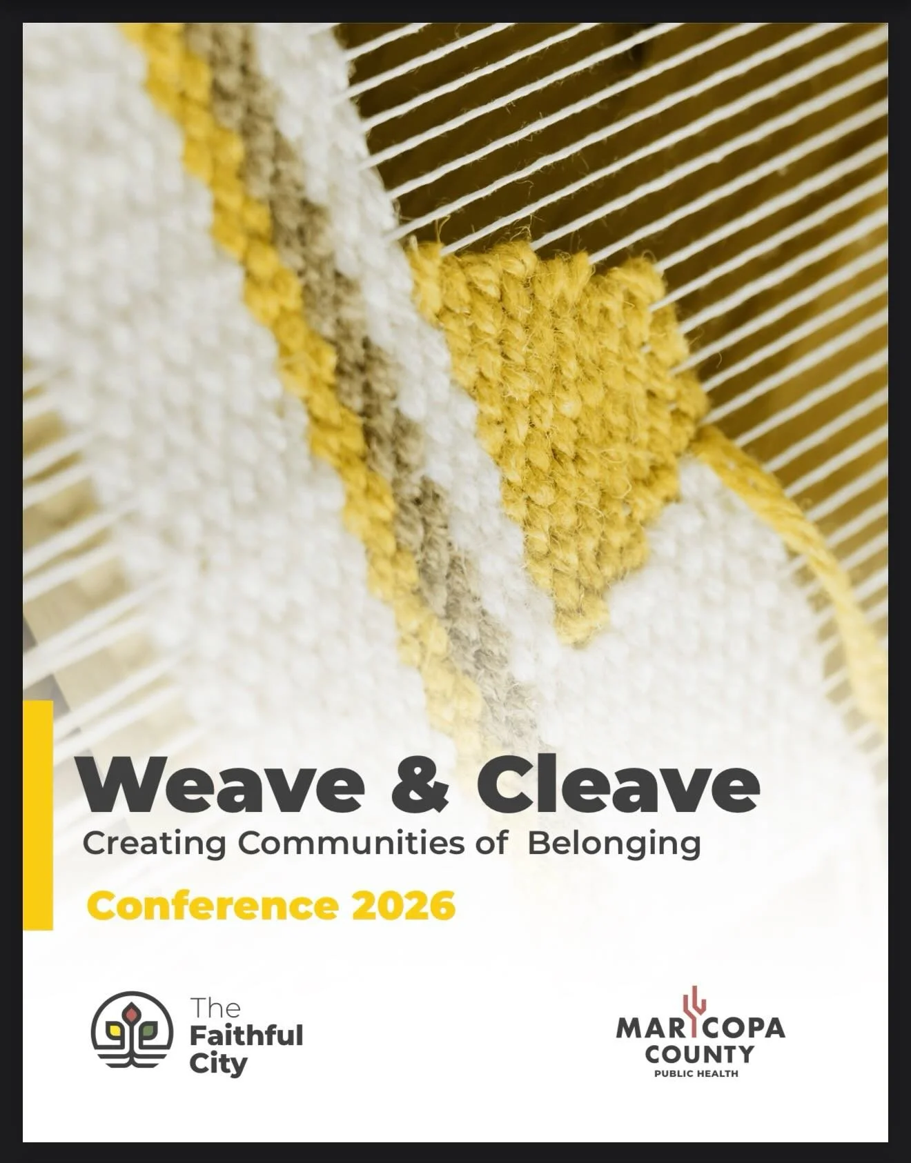 &ldquo;Weave and Cleave with The Faithful City&rdquo;
We are the movement!
We are creating communities of belonging! 
We are bouncing forward together in hope and love! 

&ldquo;The 4th Annual Weave and Cleave Conference&rdquo;
Wednesday, April 22nd,