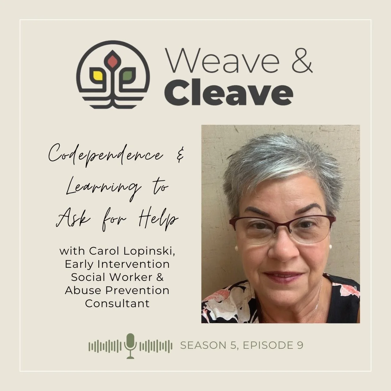 Weave &amp; Cleave Podcast (The Faithful City)
Weaving Voices of Resilience and Belonging
Michelle Stiffler and Sanghoon Yoo

Season 5 Episode 9
Codependence &amp; Learning to Ask for Help: An Interview with Carol Lopinski

Spreaker
https://www.sprea