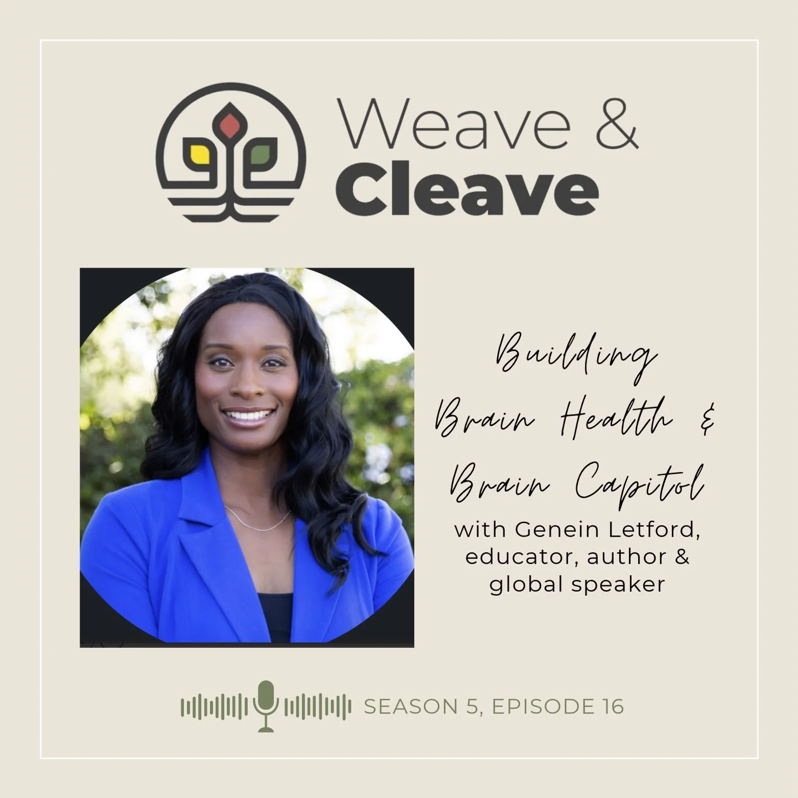 Weave &amp; Cleave Podcast (The Faithful City)
Weaving Voices of Resilience and Belonging
Michelle Stiffler and Sanghoon Yoo

Season 5 Episode 16
Building Brain Health &amp; Brain Capital: An Interview with Genein Letford

Spreaker
https://www.spreak
