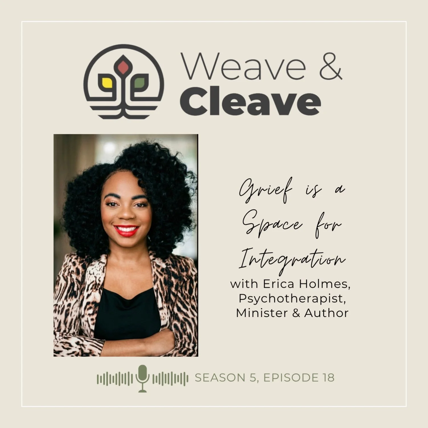Weave &amp; Cleave Podcast (The Faithful City)
Weaving Voices of Resilience and Belonging
Michelle Stiffler and Sanghoon Yoo

Season 5 Episode 18
Grief is a Space for Integration: An Interview with Erica Holmes

Spreaker
https://www.spreaker.com/epis