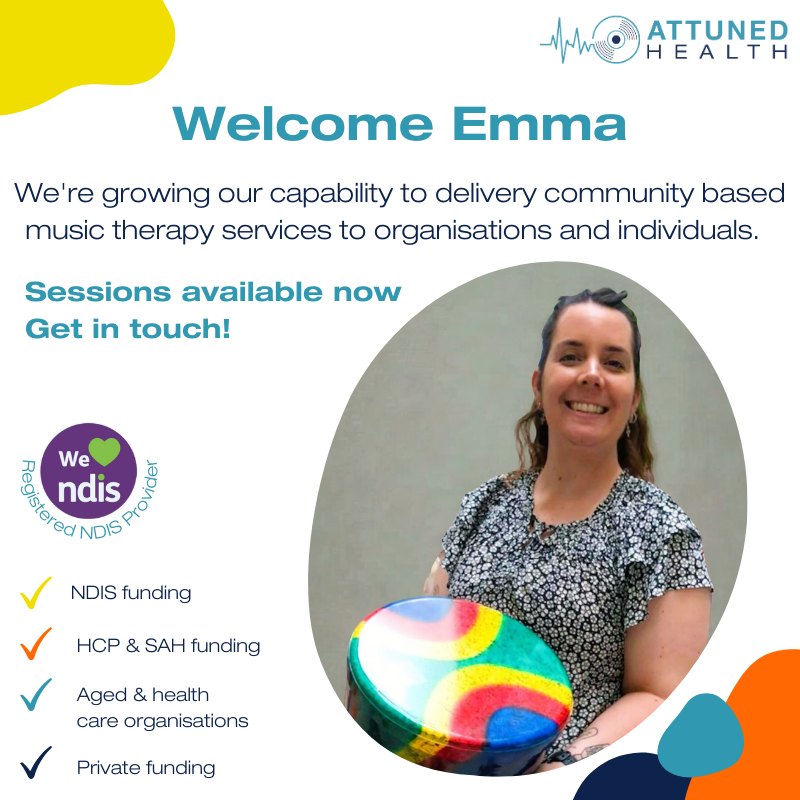 New NDIS and aged care music therapy capacity: Welcome Emma