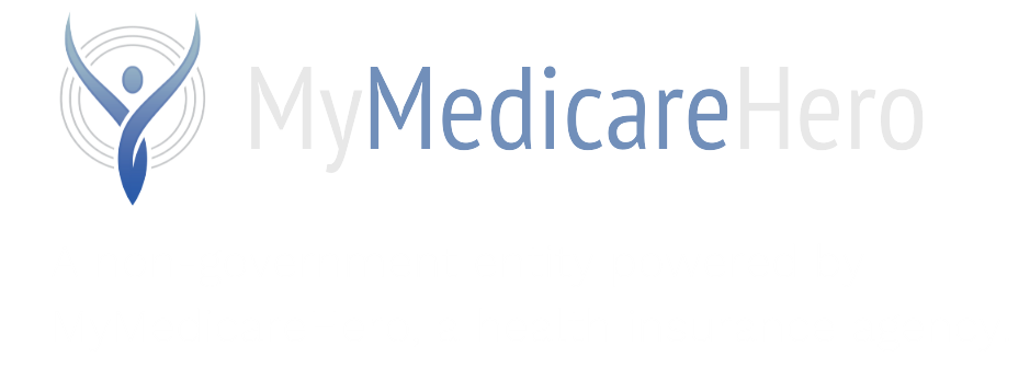 MyMedicareHero | Licensed Independent Medicare Broker