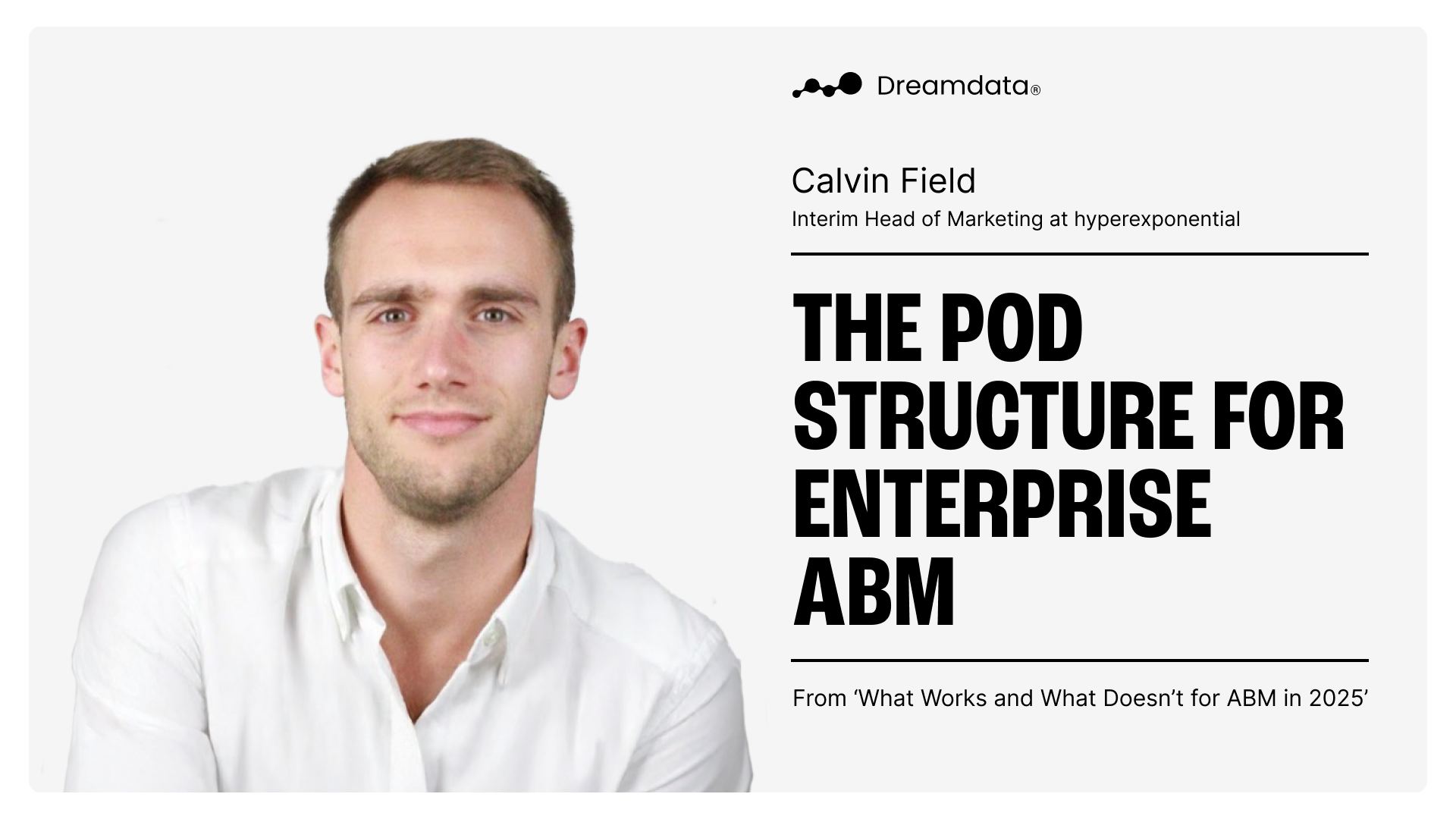 What Works and What Doesn’t for ABM in 2025 — Dreamdata